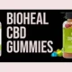 bioheal cbd gummies